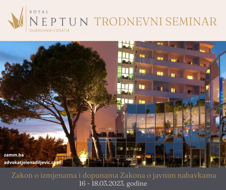 Seminar od 16. do 18.03.2023. godine – hotel “Neptun” Dubrovnik